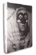de lo humano: fotografia internacional 1900-1950-ute eskildsen-9788475068190 de lo humano: fotografia internacional 1900-1950-ute eskildsen-9788475068190