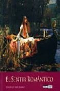 el sentir romantico-francis amalfi-9788475564890 el sentir romantico-francis amalfi-9788475564890