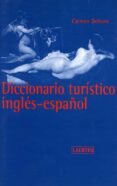 diccionario turistico ingles-español-carmen deltoro-9788475844190 diccionario turistico ingles-español-carmen deltoro-9788475844190