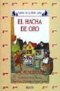 el hacha de oro-antonio rodriguez almodovar-9788476470190 el hacha de oro-antonio rodriguez almodovar-9788476470190