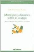 mitologias y discursos sobre el castigo: historia del presente y posibles escenarios-iñaki (coord.) rivera beiras-9788476586990 mitologias y discursos sobre el castigo: historia del presente y posibles escenarios-iñaki (coord.) rivera beiras-9788476586990