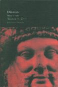dionisio: mito y culto-walter f. otto-9788478443390 dionisio: mito y culto-walter f. otto-9788478443390