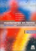 mantenerse en forma de mayor: ejercicios para hacer en casa-pilar pont geis-9788480197090 mantenerse en forma de mayor: ejercicios para hacer en casa-pilar pont geis-9788480197090