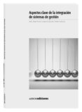 aspectos clave de la integracion de sistemas de gestion-9788481437690 aspectos clave de la integracion de sistemas de gestion-9788481437690