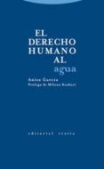 el derecho humano al agua-aniza garcia-9788481649390 el derecho humano al agua-aniza garcia-9788481649390