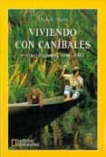 viviendo con canibales y otras historias de mujeres-michele slung-9788482982090 viviendo con canibales y otras historias de mujeres-michele slung-9788482982090