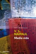 media vida-v.s. naipaul-9788483463390 media vida-v.s. naipaul-9788483463390