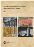 LA BIBLIOTECA AECID: HISTORIA, EDIFICIO, COLECCIONES-12792401-otro-formato