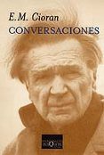 conversaciones-e. m. cioran-9788483832790 conversaciones-e. m. cioran-9788483832790