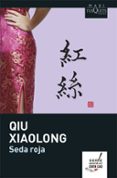 seda roja-qiu xiaolong-9788483835890 seda roja-qiu xiaolong-9788483835890
