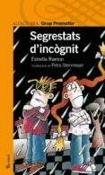 segrestats d incognit-estrella ramon i perez-9788484355090 segrestats d incognit-estrella ramon i perez-9788484355090