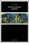 universo, evolucion y destino-carlos reyero-9788484593690 universo, evolucion y destino-carlos reyero-9788484593690