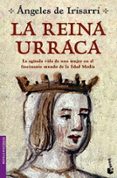 la reina urraca-angeles de irisarri-9788484605690 la reina urraca-angeles de irisarri-9788484605690
