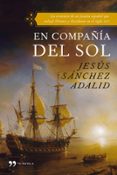 en compañia del sol-jesus sanchez adalid-9788484608790 en compañia del sol-jesus sanchez adalid-9788484608790