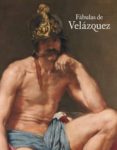 fabulas de velazquez-javier portus perez-9788484801290 fabulas de velazquez-javier portus perez-9788484801290