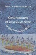 ocho humoristas en busca de un humor: la otra generacion del 27: mihura, tono, herreros, neville, jardiel, lopez rubio, perdiguero y laiglesia-emilio gonzalez-grano de oro-9788486547790 ocho humoristas en busca de un humor: la otra generacion del 27: mihura, tono, herreros, neville, jardiel, lopez rubio, perdiguero y laiglesia-emilio gonzalez-grano de oro-9788486547790
