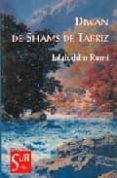 diwan de shams de tabriz-jalaluddin rumi-9788487354090 diwan de shams de tabriz-jalaluddin rumi-9788487354090