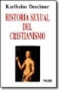 historia sexual del cristianismo-karlheinz deschner-9788487705090 historia sexual del cristianismo-karlheinz deschner-9788487705090