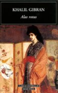 alas rotas-gibran khalil gibran-gibran jalil gibran-9788489163690 alas rotas-gibran khalil gibran-gibran jalil gibran-9788489163690