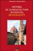 historia de la arquitectua occidental: renacimiento-9788489656390 historia de la arquitectua occidental: renacimiento-9788489656390