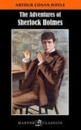 the adventures of sherlock holmes-arthur conan doyle-9788490019290 the adventures of sherlock holmes-arthur conan doyle-9788490019290