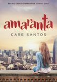 amaranta (premio jaen 2014)-care santos-9788490433690 amaranta (premio jaen 2014)-care santos-9788490433690