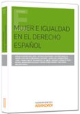 mujer e igualdad en el derecho español-rosalia rodriguez lopez-9788490598290 mujer e igualdad en el derecho español-rosalia rodriguez lopez-9788490598290