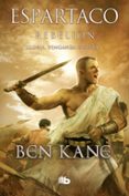 espartaco: rebelión-ben kane-9788490704790 espartaco: rebelión-ben kane-9788490704790