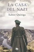 la casa del nazi-xabier quiroga-9788490705490 la casa del nazi-xabier quiroga-9788490705490