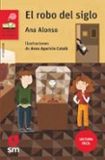 el robo del siglo (lectura facil)-ana alonso-9788491073390 el robo del siglo (lectura facil)-ana alonso-9788491073390