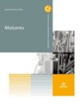 motores ed 2017 (grado medio gm electromecánica de vehículos automóviles)-9788491610090 motores ed 2017 (grado medio gm electromecánica de vehículos automóviles)-9788491610090