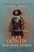 san quintín (ebook)-jose javier esparza-9788491645290 san quintín (ebook)-jose javier esparza-9788491645290