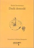 dada demode (ilustraciones de barbara butragueño)-rafael sarmentero-9788492560790 dada demode (ilustraciones de barbara butragueño)-rafael sarmentero-9788492560790