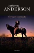 corazon comanche-catherine anderson-9788492617890 corazon comanche-catherine anderson-9788492617890
