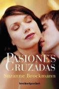 pasiones cruzadas-suzanne brockmann-9788492801190 pasiones cruzadas-suzanne brockmann-9788492801190