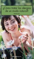 ¿como tratar las alergias de un modo natural?-lise jourdan-9788492965090 ¿como tratar las alergias de un modo natural?-lise jourdan-9788492965090