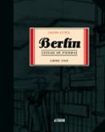 berlin ciudad de piedras (libro uno)-jason lutes-9788493538590 berlin ciudad de piedras (libro uno)-jason lutes-9788493538590