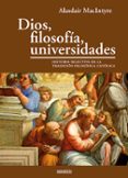 dios, filosofia, universidades-alasdair macyntire-9788493899790 dios, filosofia, universidades-alasdair macyntire-9788493899790