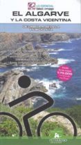 el algarve y la costa vicentina: de lisboa a sevilla en bicicleta-9788494095290 el algarve y la costa vicentina: de lisboa a sevilla en bicicleta-9788494095290
