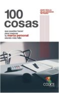 100 cosas que puedes hacer para mejorar tu marca personal-marc reklau-pilar zaragoza-9788494141690 100 cosas que puedes hacer para mejorar tu marca personal-marc reklau-pilar zaragoza-9788494141690