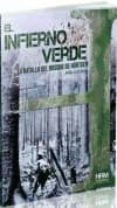en el infierno verde: la batalla del bosque de hurtgen-felix gil feito-9788494240690 en el infierno verde: la batalla del bosque de hurtgen-felix gil feito-9788494240690