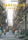 barcelona ciutat vella-jordi querol-9788494250590 barcelona ciutat vella-jordi querol-9788494250590