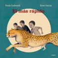el mas rapido-paula carbonell-9788494429590 el mas rapido-paula carbonell-9788494429590