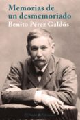memorias de un desmemoriado-benito perez galdos-9788494440090 memorias de un desmemoriado-benito perez galdos-9788494440090