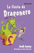 la fiesta de dragonero-9788494573590 la fiesta de dragonero-9788494573590