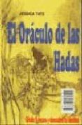 el oraculo de las hadas (2ª ed.)-jessica tate-9788495536990 el oraculo de las hadas (2ª ed.)-jessica tate-9788495536990