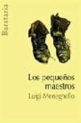 los pequeños maestros-luigi meneghello-9788495764690 los pequeños maestros-luigi meneghello-9788495764690
