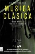 guia universal de la musica clasica-josep pascual-9788496222090 guia universal de la musica clasica-josep pascual-9788496222090
