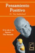 pensamiento positivo-tom mullholland-9788496423190 pensamiento positivo-tom mullholland-9788496423190