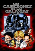 los cabezones de las galaxias (6ª ed.)-enrique v. vegas-9788496706590 los cabezones de las galaxias (6ª ed.)-enrique v. vegas-9788496706590